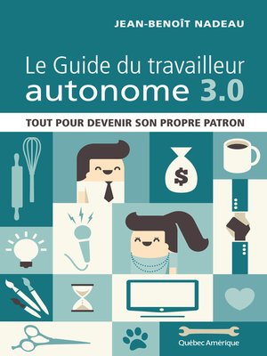 cover image of Le Guide du travailleur autonome 3.0